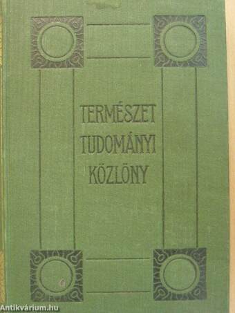 Természettudományi Közlöny 1932. január-december/Pótfüzetek a Természettudományi Közlönyhöz 1932. január-december