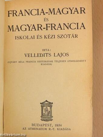 Francia-magyar és magyar-francia iskolai és kézi szótár