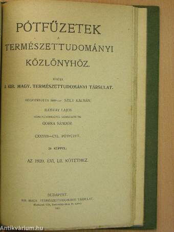 Természettudományi Közlöny 1920. január-december/Pótfüzetek a Termézettudományi Közlönyhöz 1920. január-december