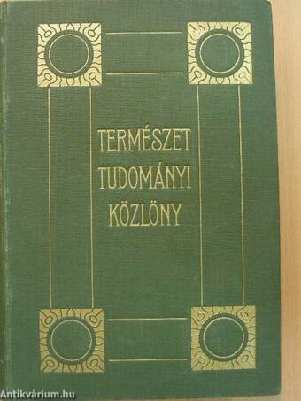 Természettudományi Közlöny 1913. január-december/Pótfüzetek a Természettudományi Közlönyhöz 1913. január-december