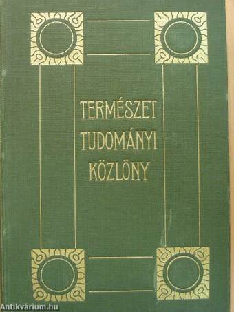 Természettudományi Közlöny 1918. január-december/Pótfüzetek a Természettudományi Közlönyhöz 1918. január-december