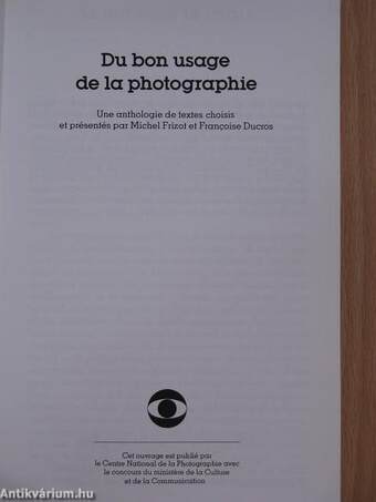 Du bon usage de la photographie