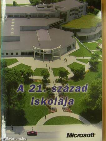 A 21. század iskolája