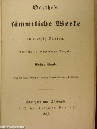 Goethe's sämmtliche Werke in vierzig Bänden (gótbetűs) (nem teljes sorozat)