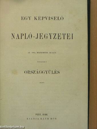 Egy képviselő napló-jegyzetei az 1865. deczember 10-kén megnyilt országgyülés alatt/Egy képviselő napló-jegyzetei az 1865. deczember 10-kén megnyilt országgyülés alatt - második ülés-szak