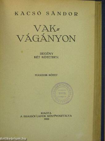 Vakvágányon I-II.