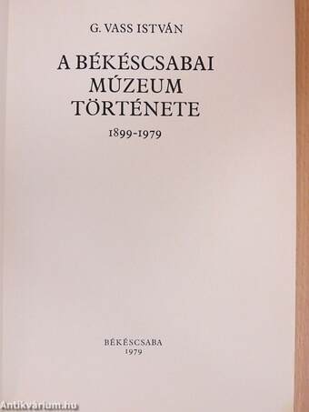 A Békéscsabai Múzeum története