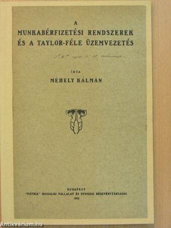 A munkabérfizetési rendszerek és a Taylor-féle üzemvezetés