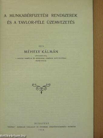 A munkabérfizetési rendszerek és a Taylor-féle üzemvezetés