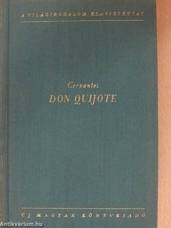 Don Quijote I-II.