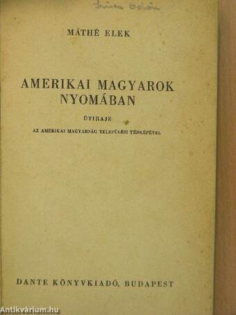 Amerikai magyarok nyomában