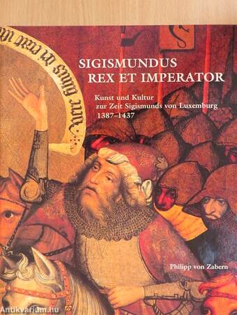 Sigismundus Rex et Imperator