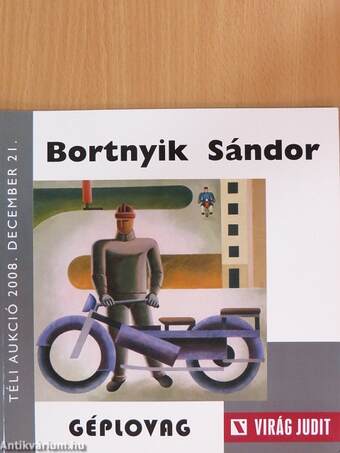 Bortnyik Sándor: Géplovag