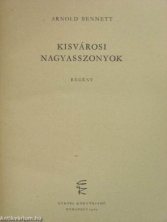 Kisvárosi nagyasszonyok