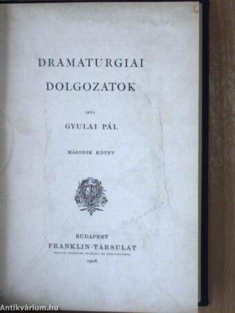 Dramaturgiai dolgozatok I-II.