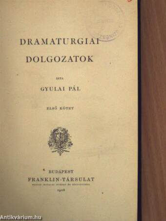 Dramaturgiai dolgozatok I-II.