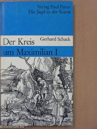 Der Kreis um Maximilian I