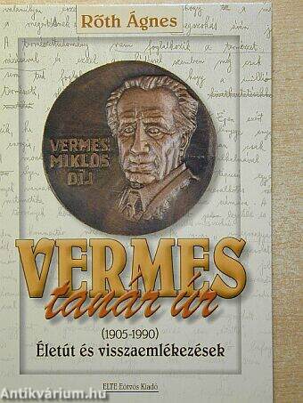 Vermes tanár úr (1905-1990)