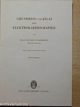 Grundriss und Atlas der Elektrokardiographie