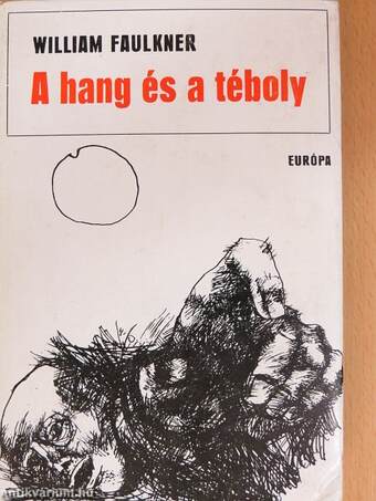 A hang és a téboly