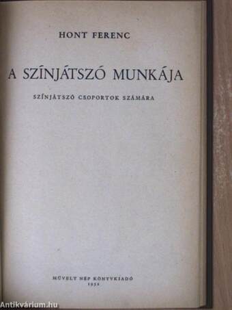 A rendező munkája/A színjátszó munkája