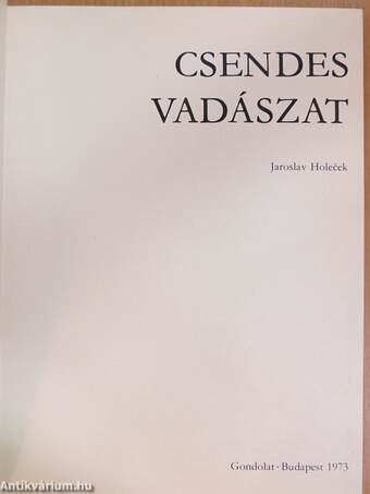 Csendes vadászat