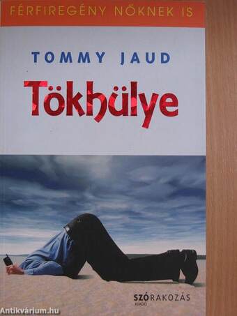 Tökhülye