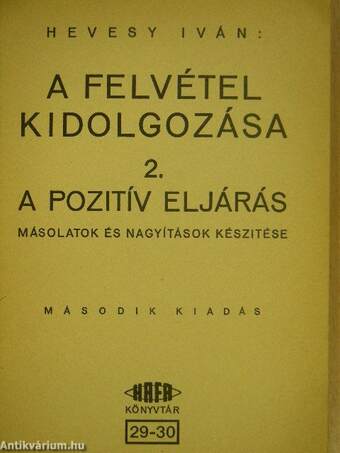 A felvétel kidolgozása II.