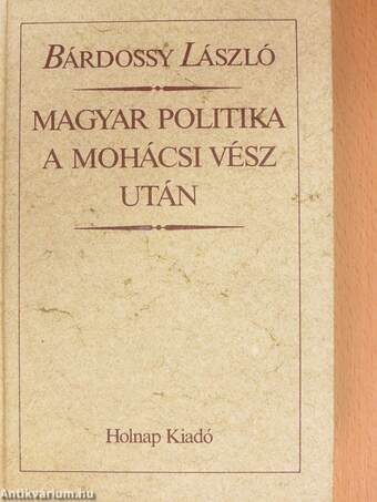 Magyar politika a Mohácsi vész után