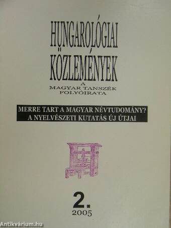 Hungarológiai Közlemények 2005/2.