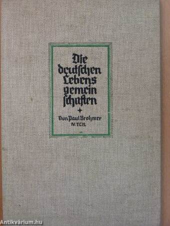 Die deutschen Lebensgemeinschaften IV. - Ein Lehrer-Handbuch für den Biologieunterricht (gótbetűs)