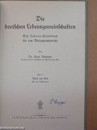 Die deutschen Lebensgemeinschaften IV. - Ein Lehrer-Handbuch für den Biologieunterricht (gótbetűs)