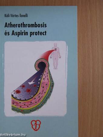 Atherothrombosis és Aspirin protect