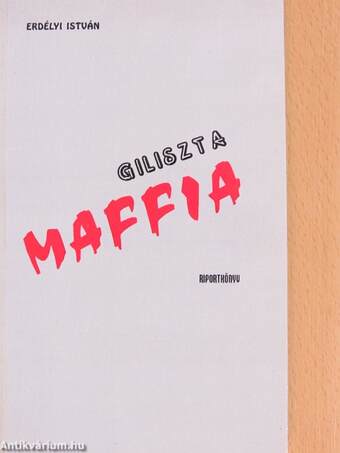 Giliszta maffia