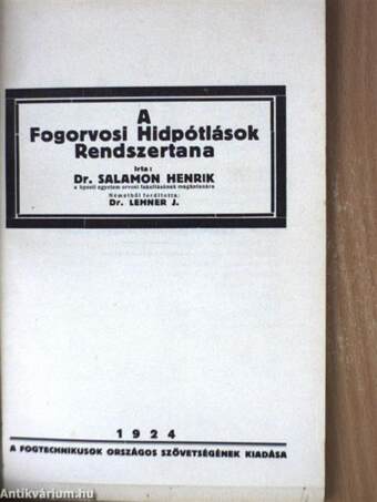 A Fogorvosi Hidpótlások Rendszertana