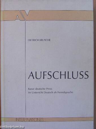 Aufschluss Teil I: Texte