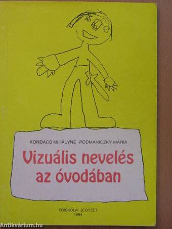 Vizuális nevelés az óvodában