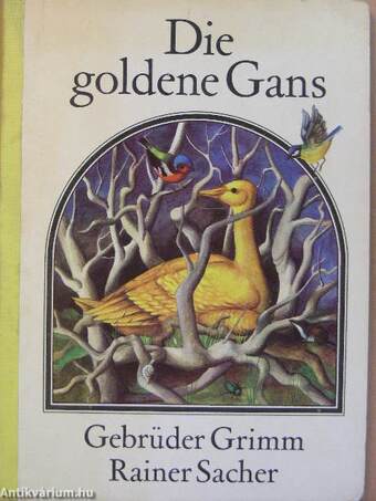 Die goldene Gans