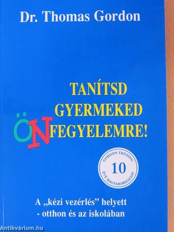 Tanítsd gyermeked önfegyelemre!