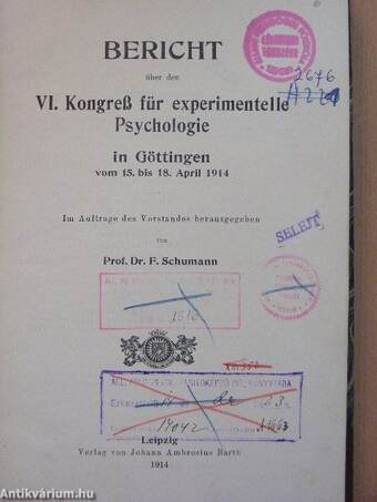 Bericht über den VI. Kongreß für experimentelle Psychologie in Göttingen vom 15. bis 18. April 1914