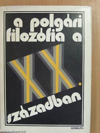 A polgári filozófia a XX. században