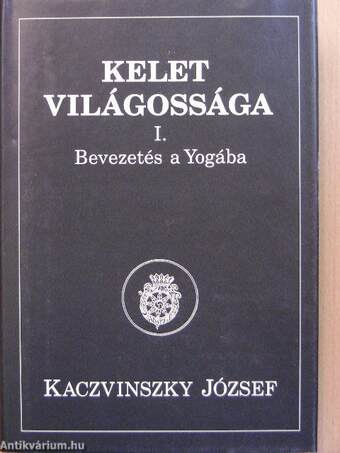 Kelet világossága I-III.