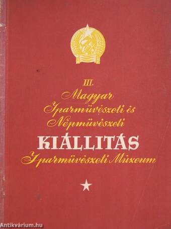 III. Magyar Iparművészeti és Népművészeti Kiállítás