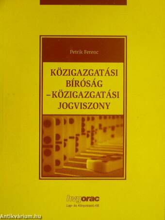 Közigazgatási bíróság - közigazgatási jogviszony