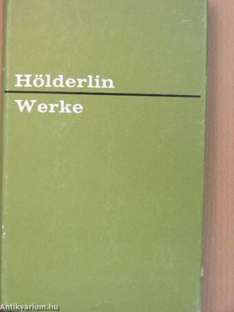 Friedrich Hölderlin werke in einem Band