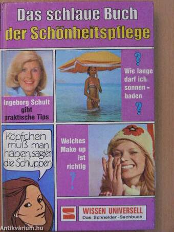 Das schlaue Buch der Schönheitspflege