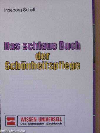 Das schlaue Buch der Schönheitspflege