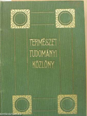 Természettudományi Közlöny 1900. január-december