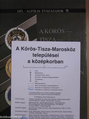 A Körös-Tisza-Maros-köz települései a középkorban