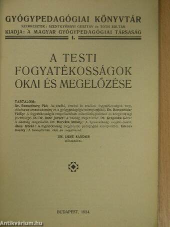 A testi fogyatékosságok okai és megelőzése